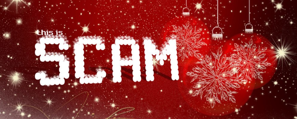 Tis the Season – Holiday Scams & Malware Campaigns