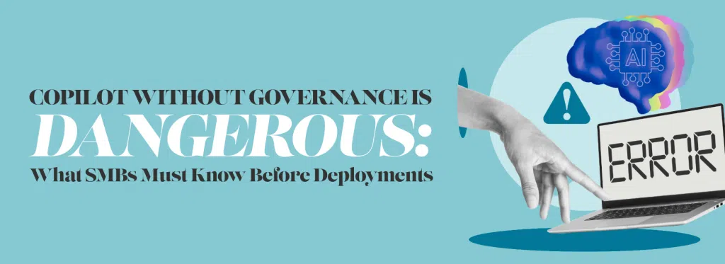 Copilot Governance Risks